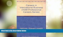 Best Price Careers in International Business (Vgm Professional Careers Series) Edward Joseph