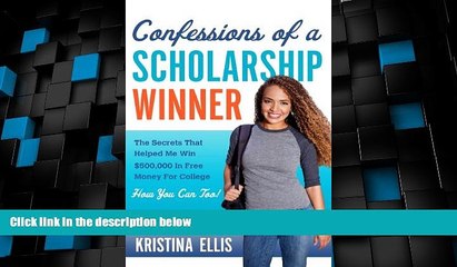 Price Confessions of a Scholarship Winner Kristina Ellis For Kindle