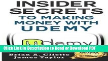 Read Insider Secrets To Making Money With Udemy Free Books