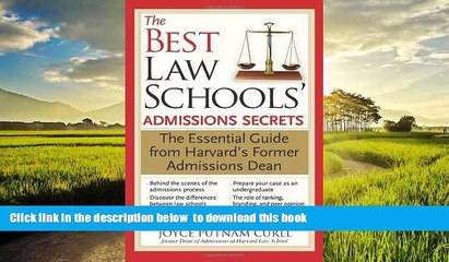 Buy Joyce Curll The Best Law Schools  Admissions Secrets: The Essential Guide from Harvard s