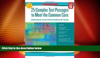 Best Price 25 Complex Text Passages to Meet the Common Core: Literature and Informational Texts: