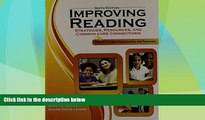 Best Price Improving Reading: Strategies, Resources and Common Core Connections JOHNS  JERRY On