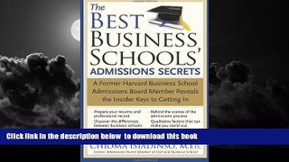 Pre Order The Best Business Schools  Admissions Secrets: A Former Harvard Business School