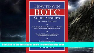 Best Price C. W. Brewer How to Win Rotc Scholarships: An In-Depth, Behind-The-Scenes Look at the