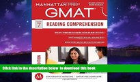 Best Price Manhattan Prep GMAT Reading Comprehension (Manhattan Prep GMAT Strategy Guides)