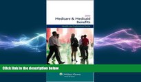 READ THE NEW BOOK Medicare   Medicaid Benefits, 2013 Edition (Medicare and Medicaid Benefits)