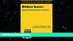 FAVORIT BOOK Elder Law: Legal Planning for Seniors (A Real Life Legal Guide) Maria B. Whealan Esq.