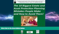 FAVORIT BOOK The 10 Biggest Estate and Asset Protection Planning Mistakes People Make and How to