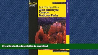 FAVORITE BOOK  Best Easy Day Hikes Zion and Bryce Canyon National Parks (Best Easy Day Hikes