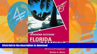READ  Foghorn Outdoors Florida Camping: The Complete Guide to More Than 900 Tent and RV