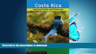 READ  Costa Rica s National Parks and Preserves  GET PDF