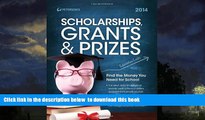 Pre Order Scholarships, Grants   Prizes 2014 (Peterson s Scholarships, Grants   Prizes) Peterson s