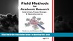 Best Price Dan Remenyi Field Methods for Academic Research: Interviews, Focus Groups and