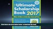 Buy Gen Tanabe The Ultimate Scholarship Book 2017: Billions of Dollars in Scholarships, Grants and