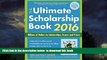 Buy NOW Gen Tanabe The Ultimate Scholarship Book 2016: Billions of Dollars in Scholarships, Grants