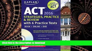 FAVORIT BOOK Kaplan ACT 2016 Strategies, Practice and Review with 6 Practice Tests: Book + Online