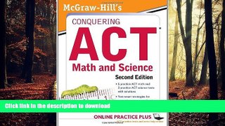 FAVORIT BOOK McGraw-Hill s Conquering the ACT Math and Science, 2nd Edition READ EBOOK