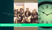 FAVORIT BOOK The Qualities of a Citizen: Women, Immigration, and Citizenship, 1870-1965 Martha