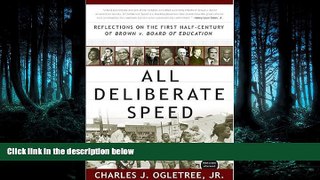 FAVORIT BOOK All Deliberate Speed: Reflections on the First Half-Century of Brown v. Board of