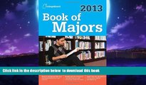 Pre Order Book of Majors 2013 (College Board Book of Majors) The College Board Full Ebook
