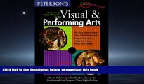 Pre Order Peterson s Professional Degree Programs in the Visual   Performing Arts, 2000: All the