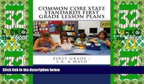 Best Price Common Core State Standards 1st Grade Lesson Plans: First Grade - L.A.   Math Teacher s