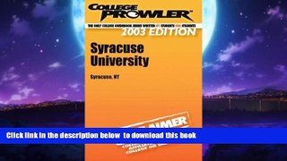 Pre Order College Prowler Syracuse University (Collegeprowler Guidebooks) Mike Haizinger Full Ebook