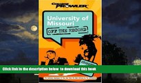 Buy NOW Jason A. Rosenbaum University of Missouri: Off the Record (College Prowler) (College