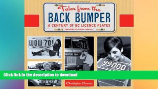READ  Tales from the Back Bumper: A Century of BC Licence Plates FULL ONLINE