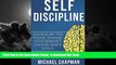 Audiobook Self Discipline: Change your Mindset - Choose Wiser Goals: Self DIscipline, Build Self