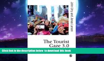 Best Price John Urry The Tourist Gaze 3.0 (Published in association with Theory, Culture