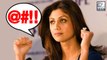 Shilpa Shetty Finally REACTS On Being Trolled