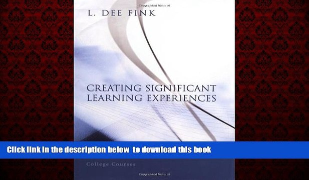 Audiobook Creating Significant Learning Experiences: An Integrated Approach to Designing College