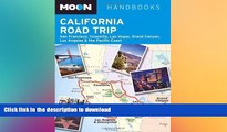 FAVORITE BOOK  Moon California Road Trip: San Francisco, Yosemite, Las Vegas, Grand Canyon, Los