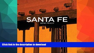 READ BOOK  Santa Fe FULL ONLINE