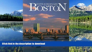 GET PDF  Extraordinary Boston: Revised 2013  BOOK ONLINE