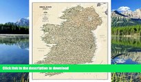 FAVORITE BOOK  Ireland Executive [Laminated] (National Geographic Reference Map)  PDF ONLINE
