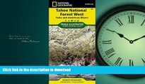 FAVORITE BOOK  Tahoe National Forest West [Yuba and American Rivers] (National Geographic Trails