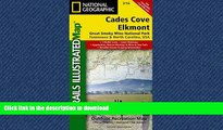 READ BOOK  Cades Cove, Elkmont: Great Smoky Mountains National Park (National Geographic Trails