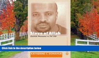 READ THE NEW BOOK Slave of Allah: Zacarias Moussaoui Vs the USA (Anthropology, Culture and