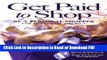 Read Get Paid to Shop: Be a Personal Shopper for Corporate America Free Books