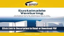 Read Sustainable Venturing: Entrepreneurial Opportunity in the Transition to a Sustainable Economy