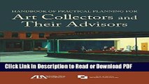 Read Handbook of Practical Planning for Art Collectors and Their Advisors Free Books