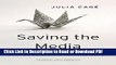 Read Saving the Media: Capitalism, Crowdfunding, and Democracy Free Books