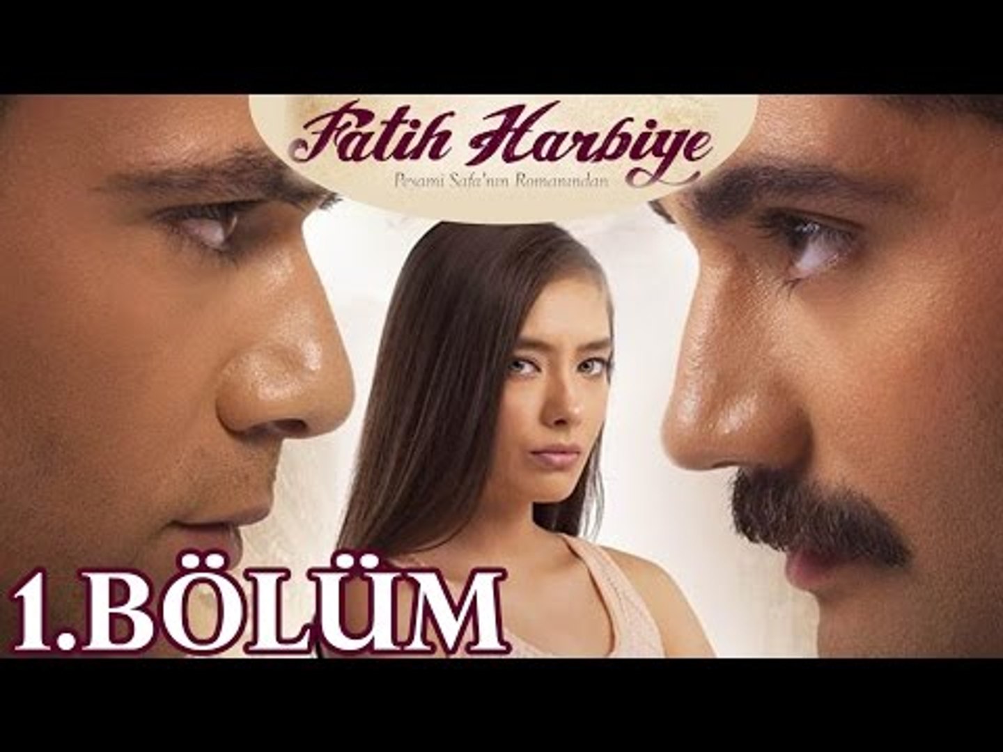 Fatih Harbiye 1.Bolum