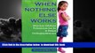 Pre Order When Nothing Else Works: What Early Childhood Professionals Can Do to Reduce Challenging