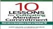 Read 10 Lessons for Cultivating Member Commitment: Critical Strategies for Fostering Value,