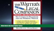 READ book The Writer s Legal Companion: The Complete Handbook For The Working Writer, Third