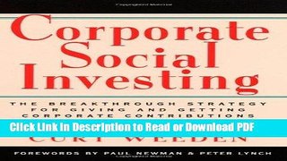 Read Corporate Social Investing: The Breakthrough Strategy for Giving   Getting Corporate