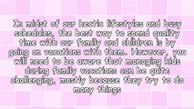 How to Manage Kids On Your Family Vacations